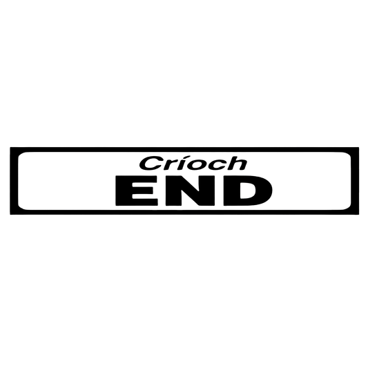 Cone Sign Supplement Plate 600mm Class 2 P010 - Críoch/End